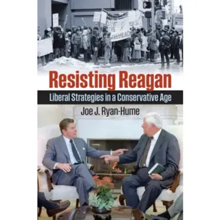 Resisting Reagan