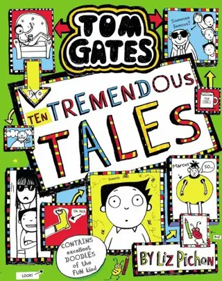 Tom Gates 18: Ten Tremendous Tales (PB)