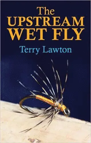 Upstream Wet Fly