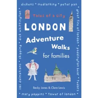 London Adventure Walks for Families