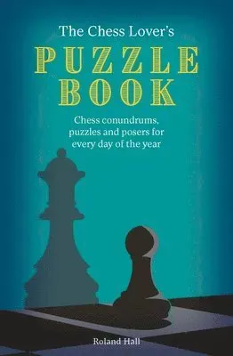 The Chess Lover's Puzzle Book