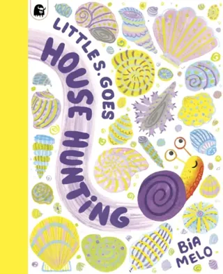Little Snail Goes House-Hunting
