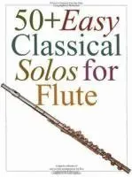 50+ Easy Classical Solos for Flute