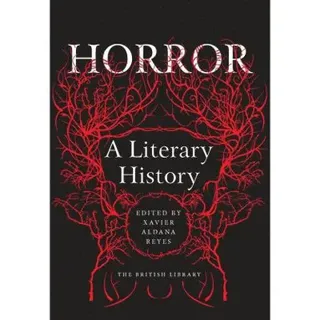 Horror: A Literary History