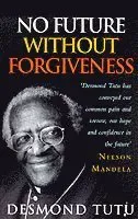 No Future Without Forgiveness