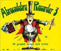 Abracadabra Recorder Book 3 (Pupil's Book)