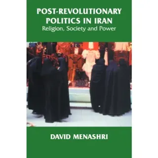 Post-Revolutionary Politics in Iran