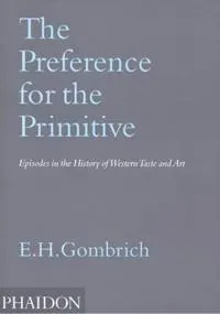 The Preference for the Primitive