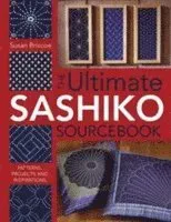The Ultimate Sashiko Sourcebook