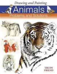Drawing and Painting Animals