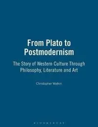 From Plato to Postmodernism