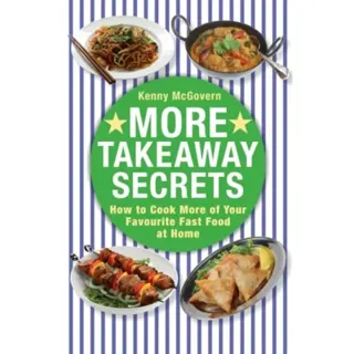 More Takeaway Secrets