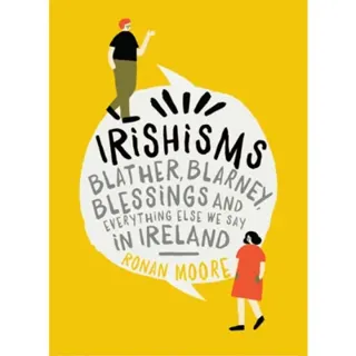 Irishisms