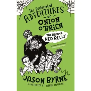 The Accidental Adventures of Onion O'Brien