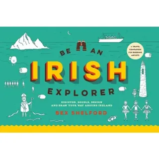 Be an Irish Explorer