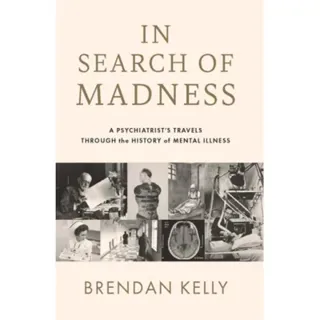 In Search of Madness