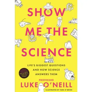 Show Me the Science