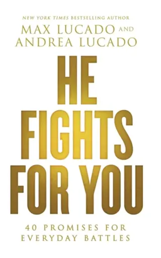 He Fights for You