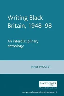 Writing Black Britain, 1948–98