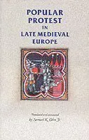 Popular protest in late-medieval Europe