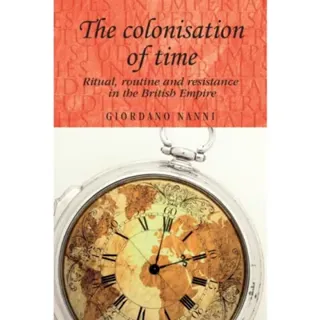 The Colonisation of Time