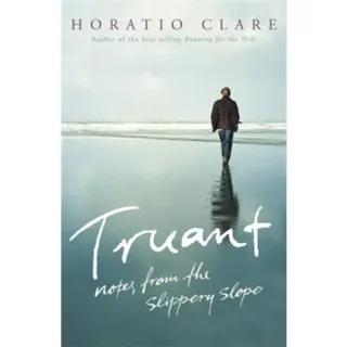 Truant - Notes from the Slippery Slope