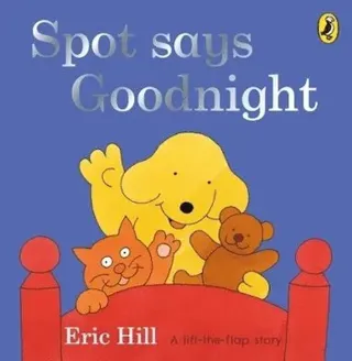 Spot Says Goodnight