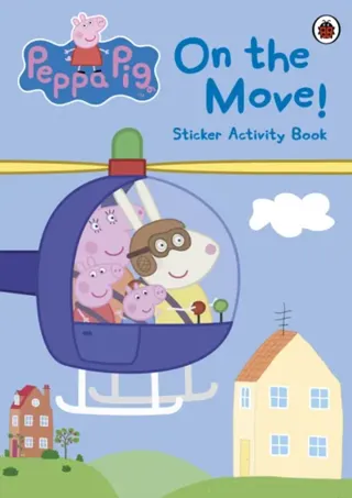 Peppa pig: on the move! sticker activity book