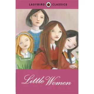 Ladybird Classics: Little Women