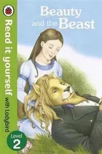 Beauty and the Beast - Read it Yourself with Ladybird