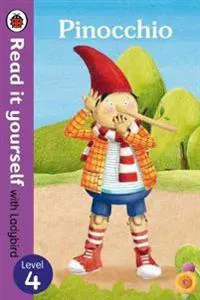 Pinocchio - Read it yourself with Ladybird: Level 4