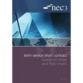 NEC3 Term Service Short Contract Guidance Notes and Flow Charts