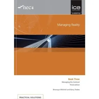 Managing Reality, Third edition. Book 3: Managing the Contract