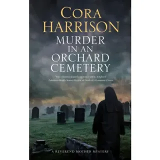 Murder in an Orchard Cemetery