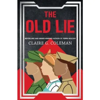 The Old Lie