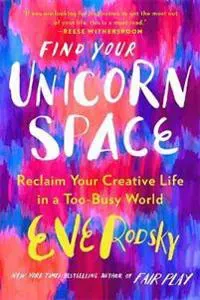 Find Your Unicorn Space