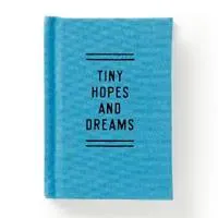 Tiny Hopes and Dreams Tiny Diary