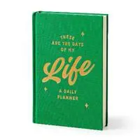 These Are the Days of My Life Undated Daily Planner