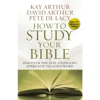 How to Study Your Bible