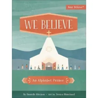 We Believe