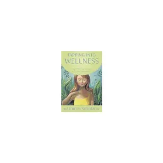 Tapping Into Wellness