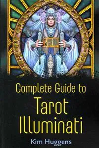 Complete Guide to Tarot Illuminati