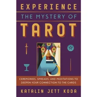 Experience the Mystery of Tarot