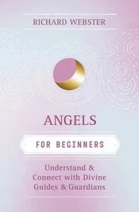 Angels for Beginners