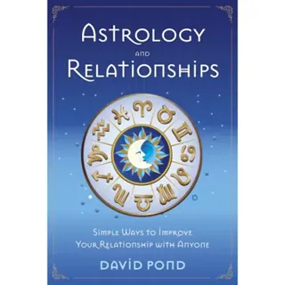Astrology and relationships - simple ways to improve your relationship with