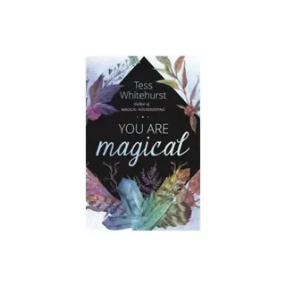 You Are Magical