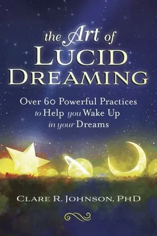 The Art of Lucid Dreaming