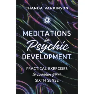 Meditations for Psychic Development
