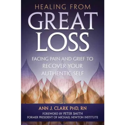 Healing From Great Loss