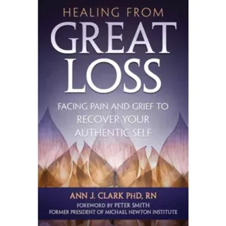 Healing From Great Loss